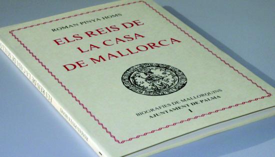 Els reis de la casa de Mallorca (Roman Pinya Homs)